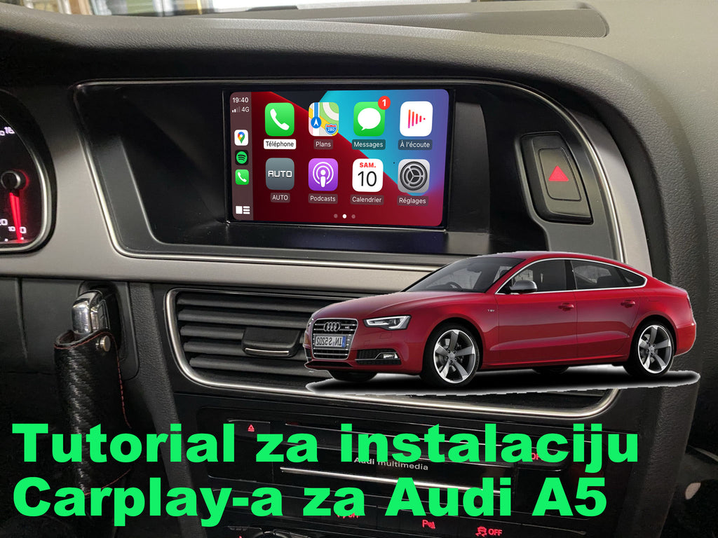 Tutorijal za instalaciju Carplay-a za Audi A5