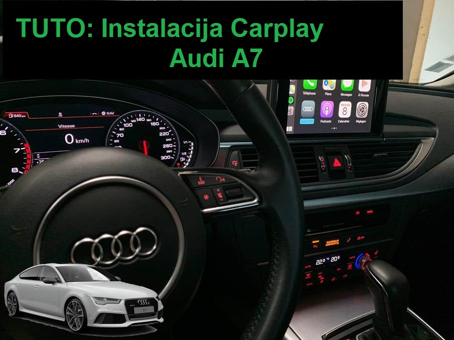 Tutorijal za instalaciju Carplay-a za Audi A7